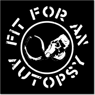 FIT FOR AN AUTOPSY BAND Posters and Art